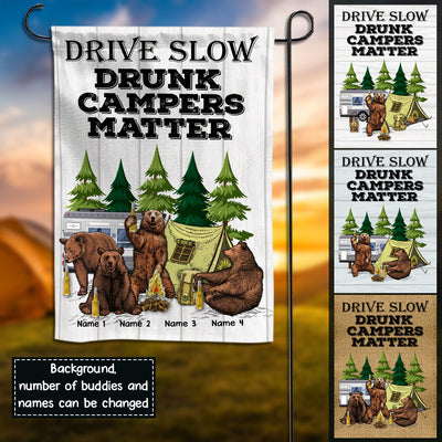89Customized Drive slow drunk campers matter 2 Customized Flag