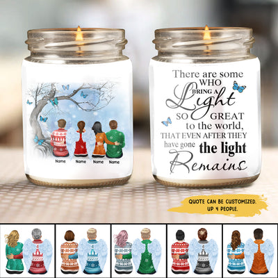 89Customized There Are Some Who Bring A Light So Great To The World That Even After They Have Gone The Light Remains Memorial Gift Personalized Candle