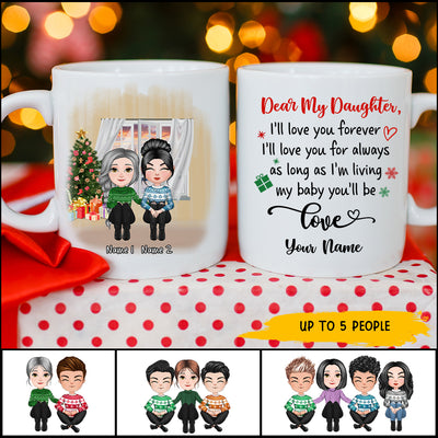 89Customized I'll Love You Forever Mom, Daughter And Son Personalized Mug