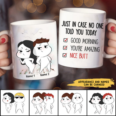 89Customized I just want to touch your butt all the time Personalized Mug