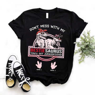89Customized Bestiesaurus Jurasskicked personalized shirt