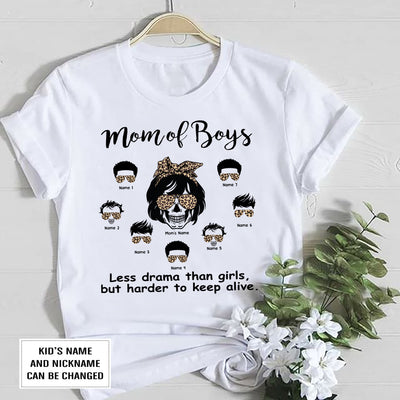 89Customized Mom of boys less drama than girls but harder to keep alive personalized shirt