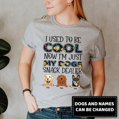 89Customized Used To Be Cool Now My Dog Snack Dealer Personalized Shirt