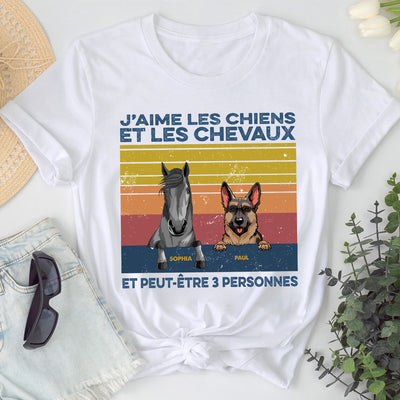 89Customized J’aime Les Chiens Et Les Chevaux Et Peut-être 3 Personnes T Shirt