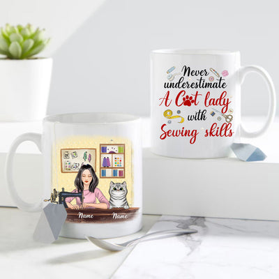 89Customized Never underestimate a cat lady with sewing skills young lady Personalized Mug
