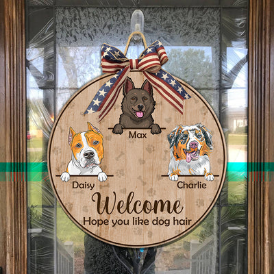 89Customized Hope you like dog hair personalized wood sign