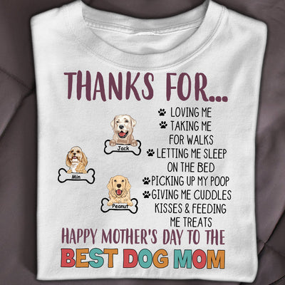 89Customized Personalized 2D Shirt Family Dog Mom Thanks For Loving Me