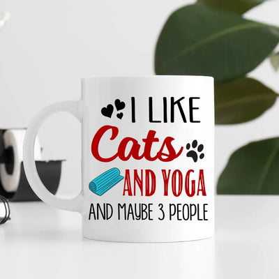 89Customized I Like Cats and Yoga and Maybe 3people-Mug