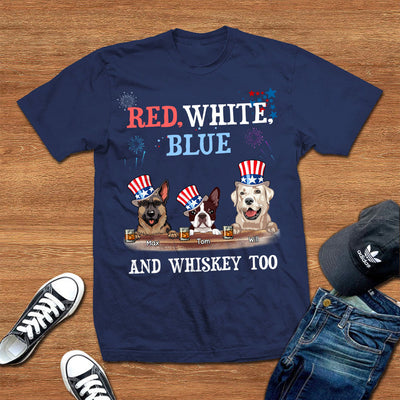 89Customized Red white blue and booze Dog 4th of July Customized Shirt