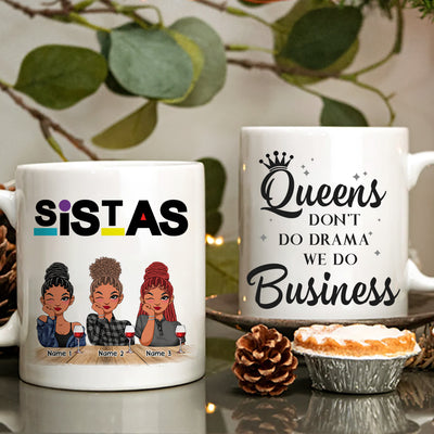 89Customized Sista We are Who We Are Personalized Mug