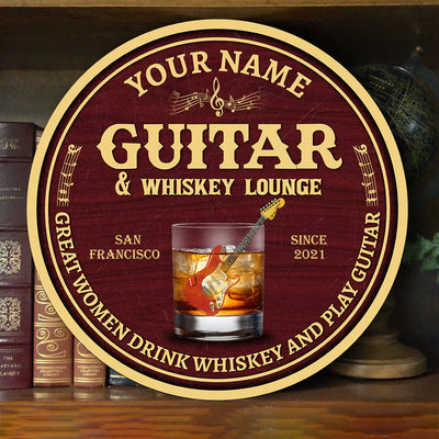 89Customized great women drink whiskey and play guitar personalized wood sign