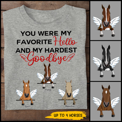 89Customized You were my favorite hello and my hardest goodbye horse personalized shirt