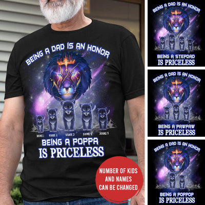 89Customized Being a Dad is an Honor Being a Papa is Priceless Lion Dad Shirt