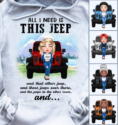 89Customized All I want is this jeep and that other jeep Personalized Shirt