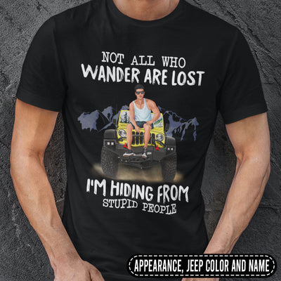 89Customized Not All Who Wander Are Lost Personalized Shirt