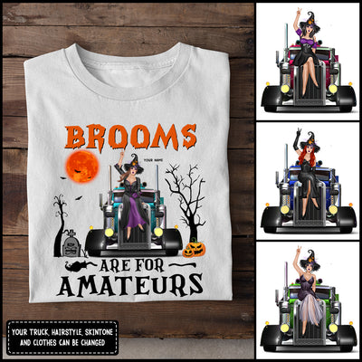 89Customized Brooms are for amateurs trucker version 2 personalized shirt