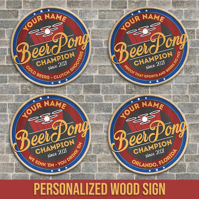 89Customized Beer Pong champion Customized Wood Sign