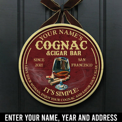 Enjoy your cognac and savor your cigar personalized wood sign