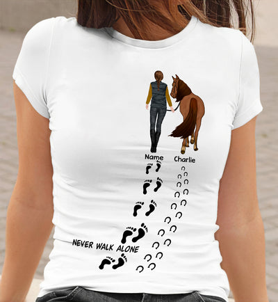 89Customized Never Walk Alone Horse Lovers Personalized Shirt