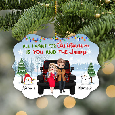 89Customized All I want for Christmas is you and the jeep 2 Customized Ornament