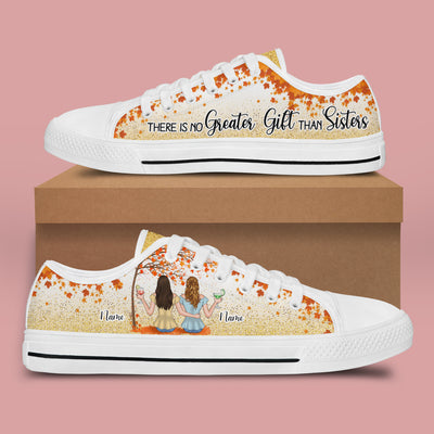 89Customized There is no great gift than sisters Customized White Low Top Shoes