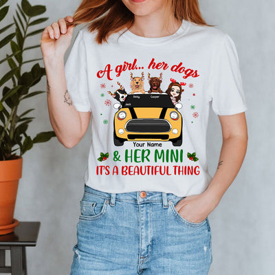 89Customized A Girl...Her Dogs And Her Mini It's A Beautiful Thing Personalized Shirt