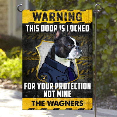 Personalized Warning This Door Is Looked Boston Terrier Dog Garden Flag inkgo