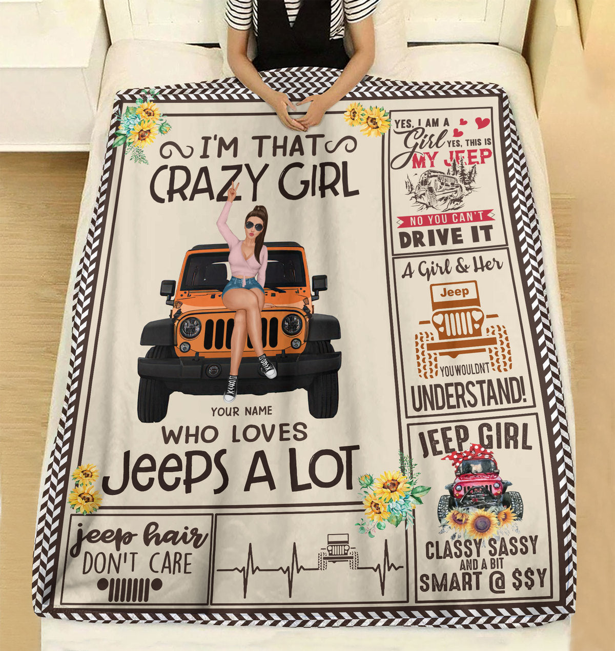 89Customized I'm that crazy girl who loves jeeps a lot Customized Fleece Blanket