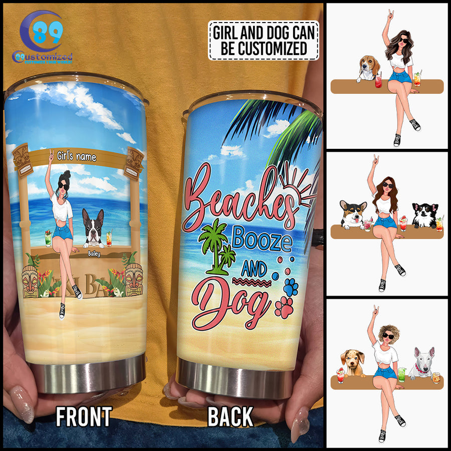 89Customized Beaches booze dogs Girl and Dogs Customized Tumbler