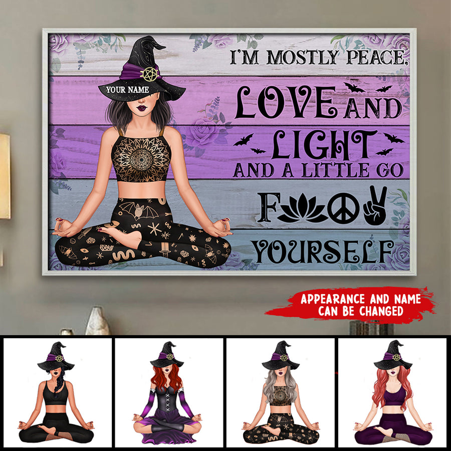 I'm mostly peace love and light yoga witch halloween personalized poster