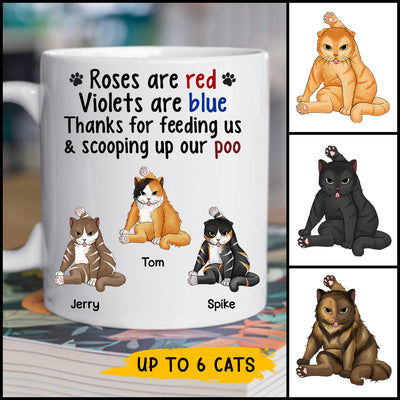 89Customized Roses are red Violets are blue Thanks for feeding me and scooping up my poo Personalized Mug