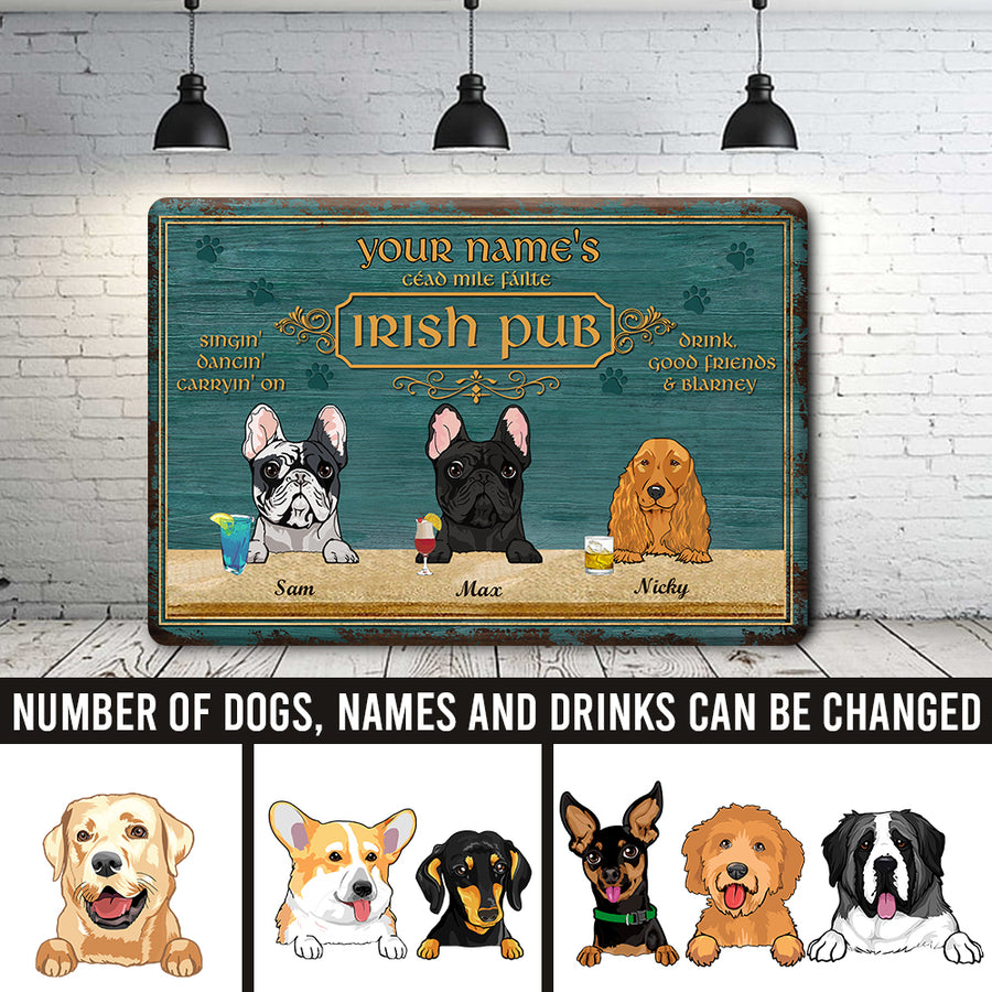 89Customized Dogs Irish Pub Personalized Printed Metal Sign