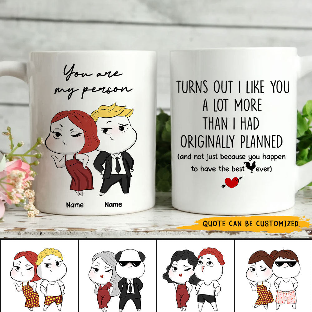 89Customized You are my person Funny Valentine's Gift for Lovers Husband Wife Couple Personalized Mug