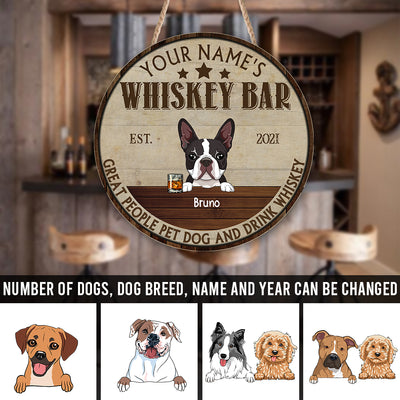 89Customized Great people pet dog and drink whiskey Customized Wood Sign