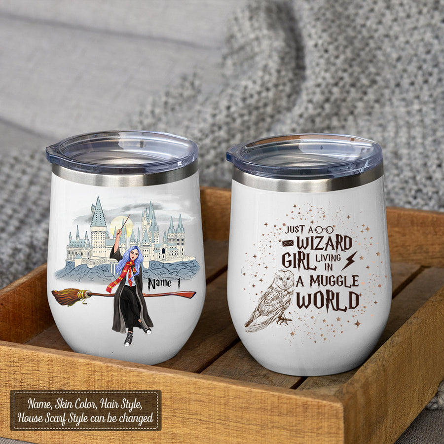 89Customized Just a wizard girl living in a muggle world (No straw included) Wine Tumbler