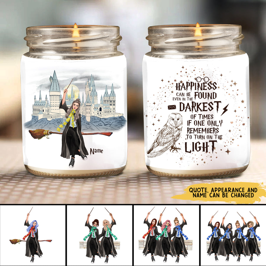 89Customized Happiness can be found even in the darkest of times if one only remembers to turn on the light Personalized Candle