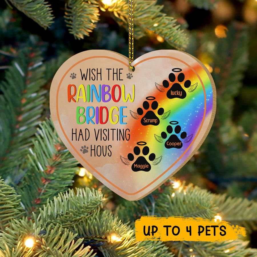 89Customized Wish the rainbow bridge had visiting hours angels pet personalized ornament