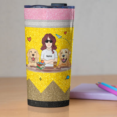 89Customized I have two titles teacher and Dog mom & I rock them both Customized Tumbler