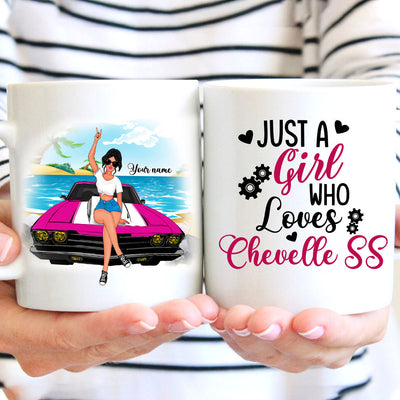 89Customized Just a girl who loves Chevelle Customized Mug