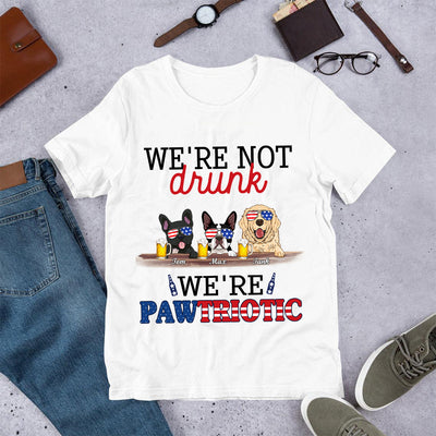 89Customized I'm not drunk I'm pawtriotic Dog Customized Shirt