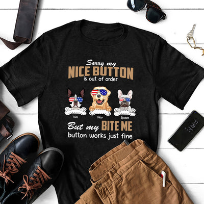 89Customized My bite me button works just fine Dog 4th of July Customized Shirt