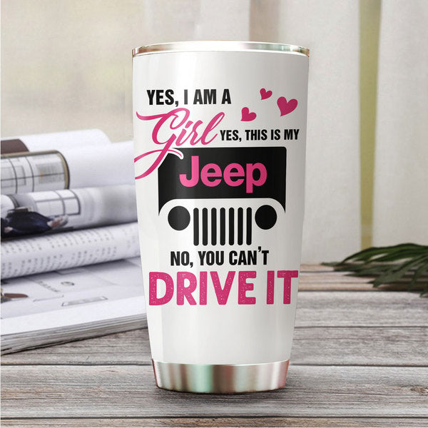 89Customized This Is My Jeep No You Can't Drive It Personalized Tumbler