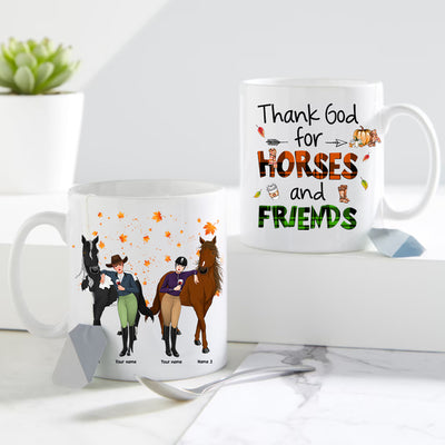 89Customized Thank god for horses and friends personalized Mug