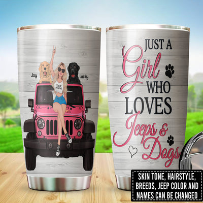 89Customized Just A Girl Who Loves Jeeps And Dogs Personalized Tumbler