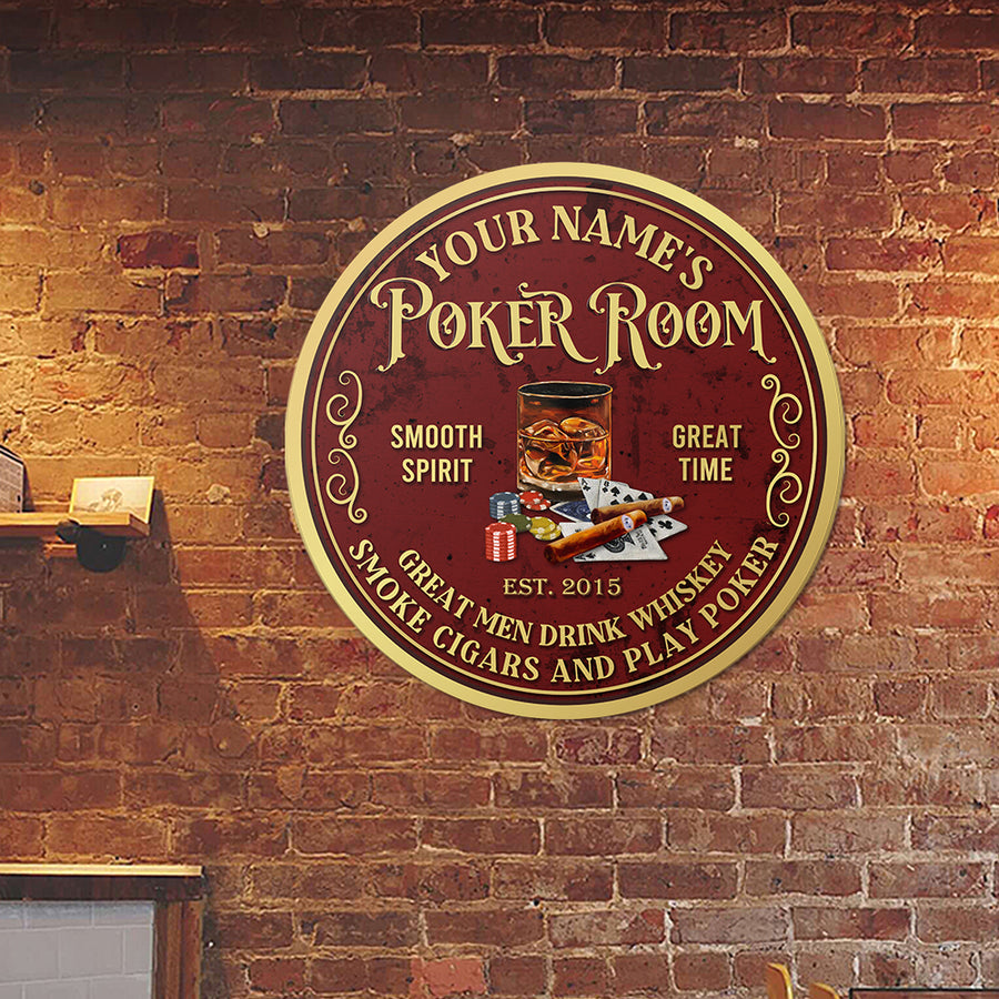 89Customized Poker room Great men drink whiskey smoke cigars and play poker Customized Wood Sign