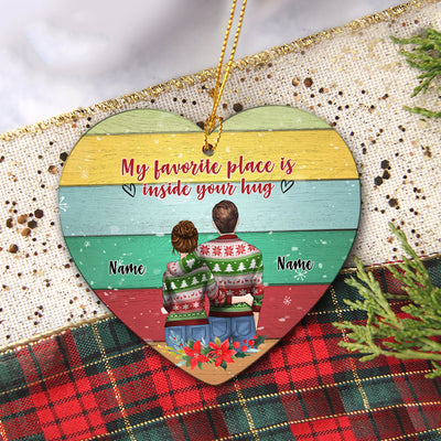 89Customized My favorite place is inside your hug Personalized Ornament
