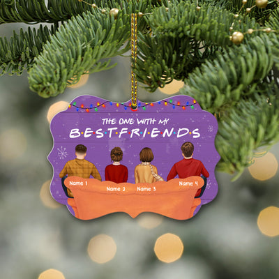 89Customized The one with my Best Friends Personalized Ornament