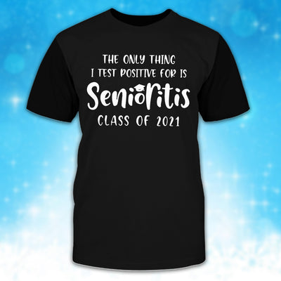 89Customized 2D Shirt Senioritis Class