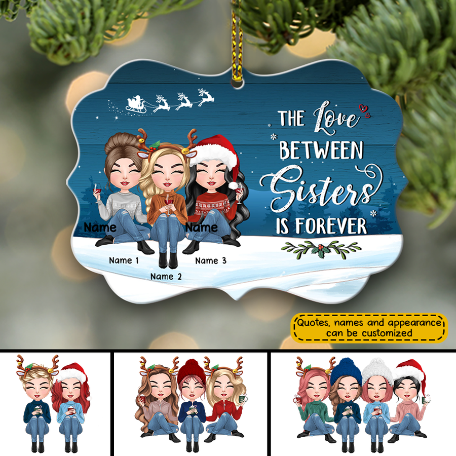 89Customized A sister is God's way of making sure we never walk alone Personalized Ornament