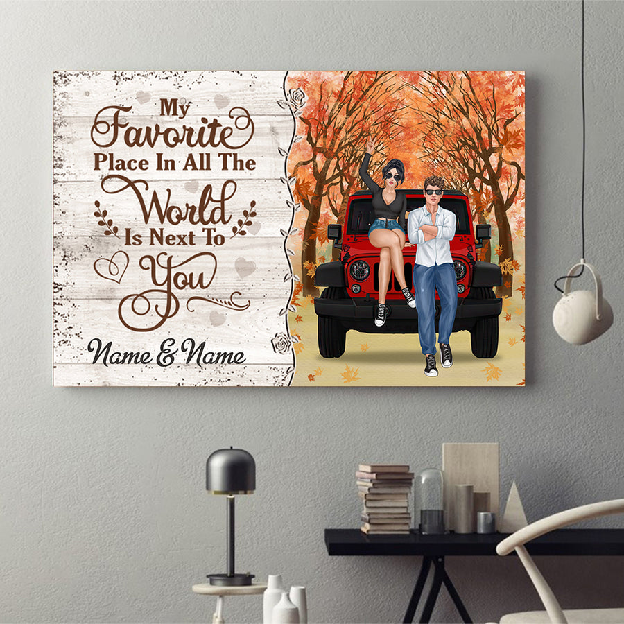 89Customized My Favourite Place In All The World Is Next To You Jeep Couple Personalized Poster
